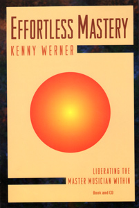 Cover of the book Effortless Mastery by Kenny Werner