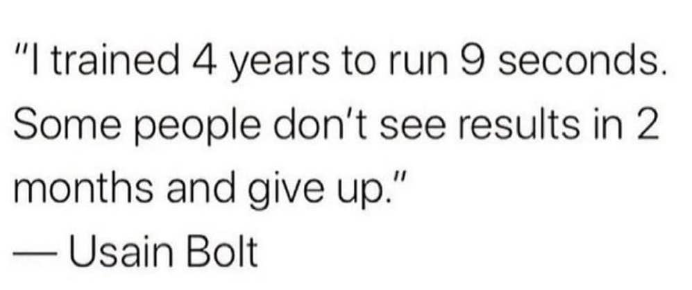 Usain Bolt inspires with this insightful quote about training and purpose. 